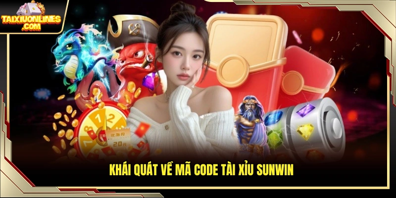 Tìm hiểu về mã code tài xỉu Sunwin