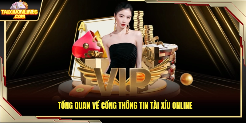 Khái quát chung về hệ thống thông tin Tài Xỉu Online